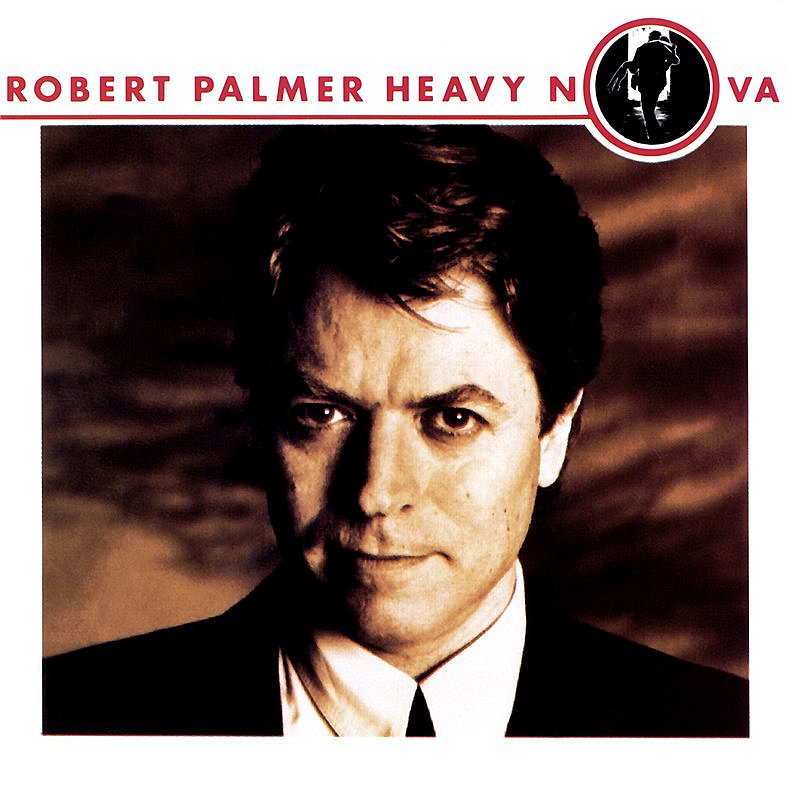 Robert Palmer/Heavy Nova@Import-Gbr